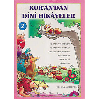 Kur’an’dan Dini Hikayeler 2 Asım Uysal