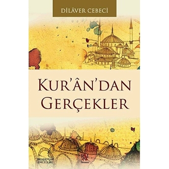 Kur’an’dan Gerçekler