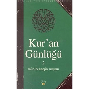 Kur’an Günlüğü 2 Münib Engin Noyan