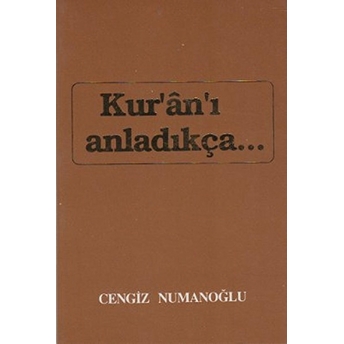 Kur’an’ı Anladıkça Hikmet Dağlı