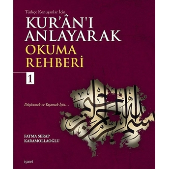 Kur’an’ı Anlayarak Okuma Rehberi - 1