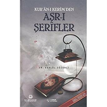 Kur’an-I Kerim’den Aşr-I Şerifler Ciltli Behlül Düzenli