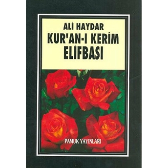 Kur’an I Kerim Elifbası (Elifba 001) Ali Haydar