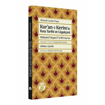 Kur’an-I Kerim’in Kısa Tarihi Ve Lügatçesi Ahmed Cevdet Paşa
