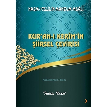 Kur’an-I Kerîm’in Şiirsel Çevirisi - Tahsin Varol