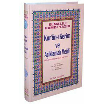 Kur’an-I Kerim Ve Açıklamalı Meali Orta Boy Bilg. Hattı Ciltli Elmalılı Muhammed Hamdi Yazır