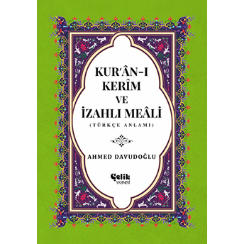 Kur’an-I Kerim Ve Izahlı Meali (Orta Boy)