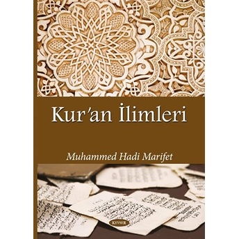 Kur’an Ilimleri Muhammed Hadi Marifet