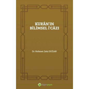 Kur’ân’ın Bilimsel I’câzı