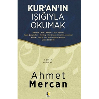 Kur’an’ın Işığıyla Okumak