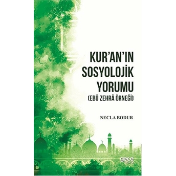 Kur’an’ın Sosyolojik Yorumu