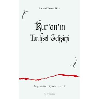 Kur’an’ın Tarihsel Gelişimi Canon Edward Sell