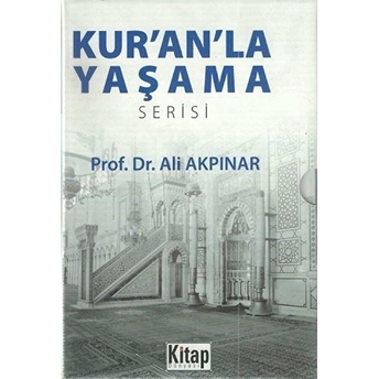 Kur’an’la Yaşama Serisi (6 Kitap) - Ali Akpınar