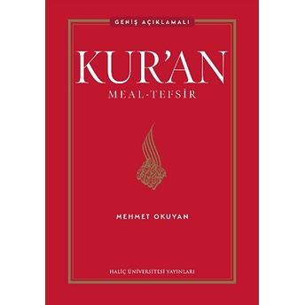 Kur’an Meal-Tefsir: Geniş Açıklamalı Mehmet Okuyan