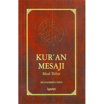 Kur’an Mesajı Meal-Tefsir (Orta Boy) Ciltli Muhammed Esed