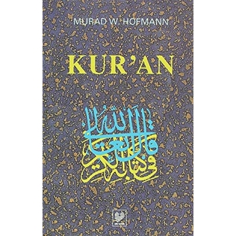 Kur’an-Murad W. Hofmann