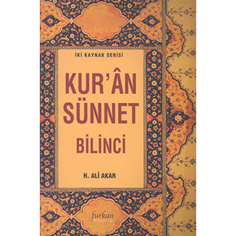 Kur’an Sünnet Bilinci