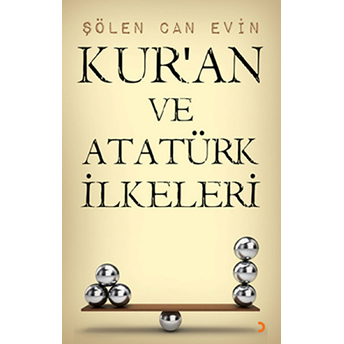 Kur’an Ve Atatürk Ilkeleri Şölen Can Evin