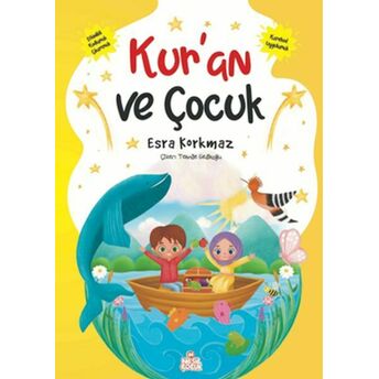 Kur’an Ve Çocuk Esra Korkmaz