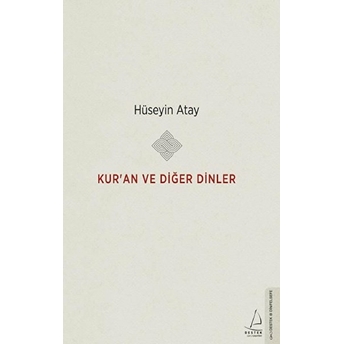 Kur’an Ve Diğer Dinler Hüseyin Atay