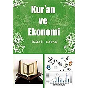 Kur’an Ve Ekonomi Ismail Çapak