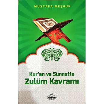 Kur’an Ve Sünnette Zulüm Kavramı, Islam’a Davet Fıkhı-14