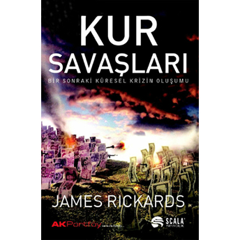 Kur Savaşları James Rickards