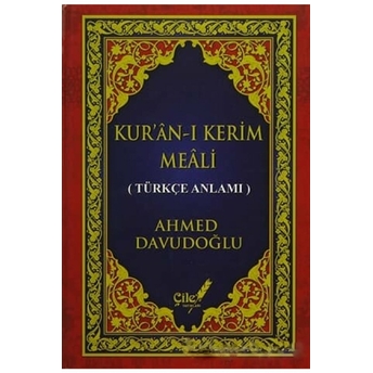 Kur'An-I Kerim Meali (Metinsiz Orta Boy) Ciltli Ahmed Davudoğlu