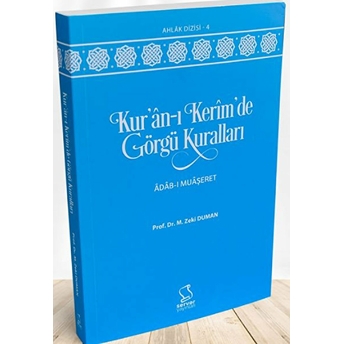 Kur'An-I Kerim'De Görgü Kuralları M. Zeki Duman