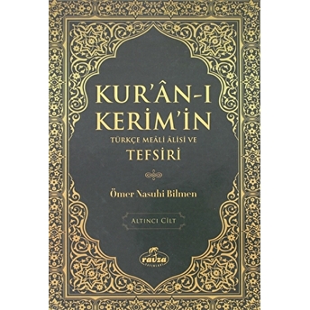 Kur'An-I Kerim'In Türkçe Meali Alisi Ve Tefsiri 6.Cilt Ciltli Ömer Nasuhi Bilmen