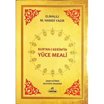 Kur'An-I Kerim'In Yüce Meali (2. Hamur) Elmalılı Muhammed Hamdi Yazır