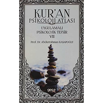 Kur'An Psikoloji Atlası Cilt: 7 Abdurrahman Kasapoğlu