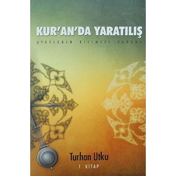 Kur'An'Da Yaratılış (2 Cilt Takım) Turhan Utku