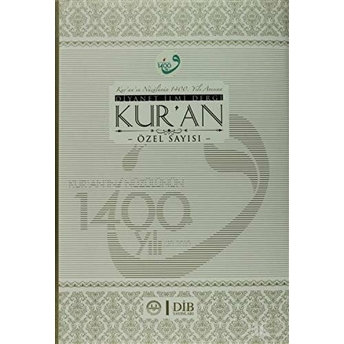 Kur'An'In Nüzulünün 1400.Yılı Anısına Diyanet Ilmi Dergi Kur'An Özel Sayısı Ciltli Kolektif