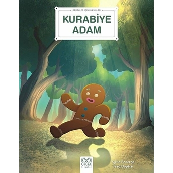 Kurabiye Adam - Bebekler Için Klasikler Pain Epice, Fred Dupere