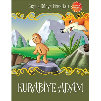 Kurabiye Adam - Seçme Dünya Masalları Kolektif