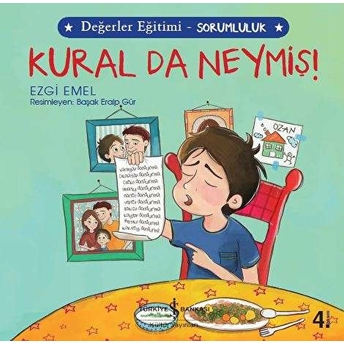 Kural Da Neymiş! - Değerler Eğitimi Sorumluluk Ezgi Emel