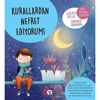 Kurallardan Nefret Ediyorum! Alberto Pellai