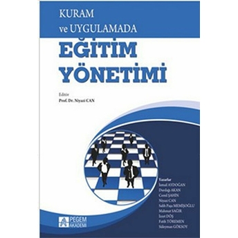 Kuram Ve Uygulamada Eğitim Yönetimi Kolektif