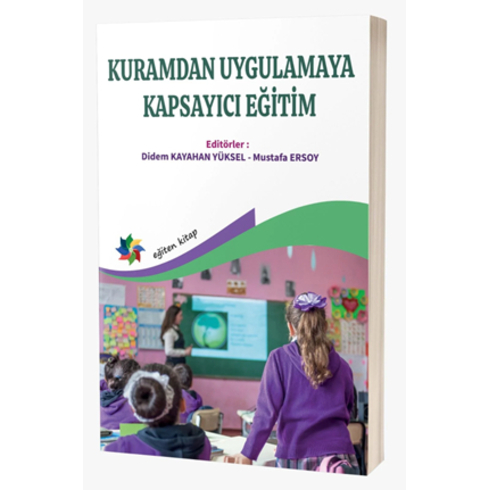 Kuramdan Uygulamaya Kapsayıcı Eğitim Didem Kayahan Yüksel