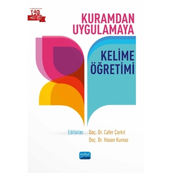 Kuramdan Uygulamaya Kelime Öğretimi