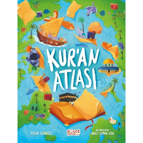 Kuran Atlası Yusuf Gündüz