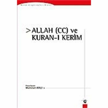 Kuran’da Allah (Cc) Ve Kuran - I Kerim