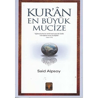 Kur'an En Büyük Mucize