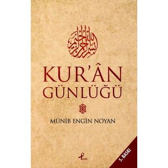 Kur'an Günlüğü Münib Engin Noyan