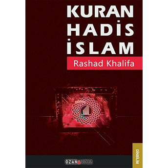 Kuran Hadis Islam Rashad Khalifa