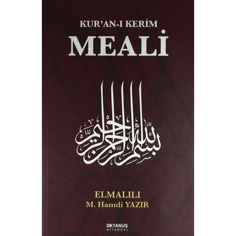 Kur'an-I Kerim Meali Elmalılı Muhammed Hamdi Yazır