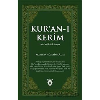 Kuran-I Kerim Muallim Hüseyin Kazım