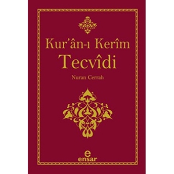 Kur''an-I Kerim Tecvidi-Nuran Cerrah