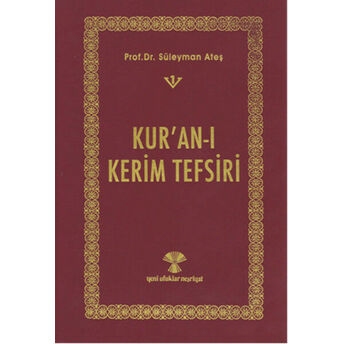 Kur'an-I Kerim Tefsiri ( 3 Cilt Takım) Prof. Dr. Süleyman Ateş